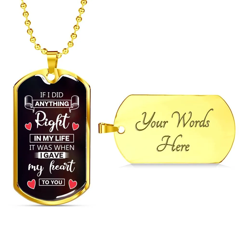 Tag Necklace-I gave my heart to you
