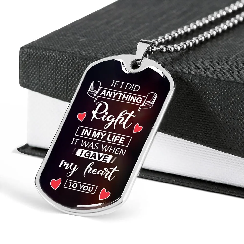 Tag Necklace-I gave my heart to you