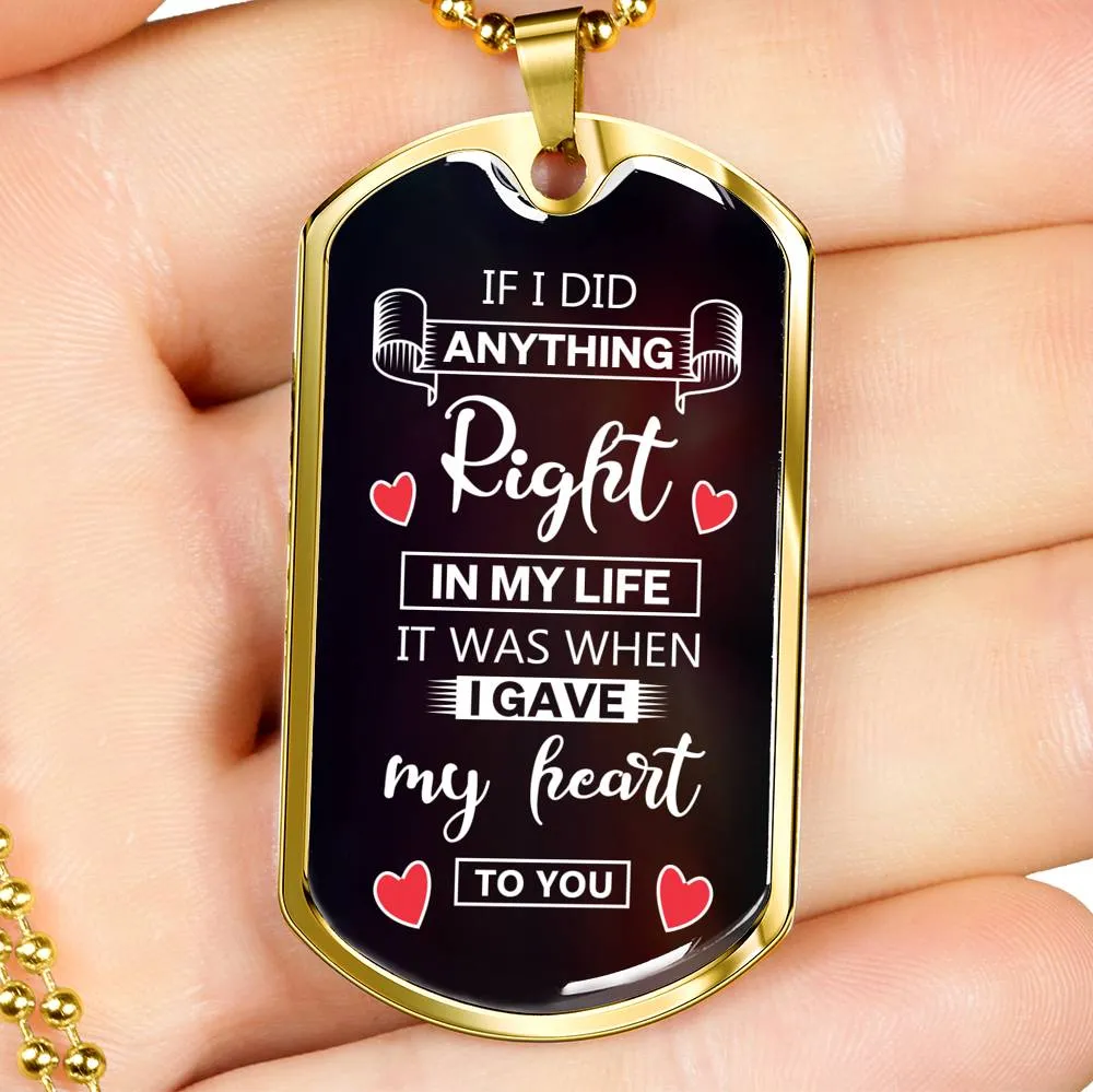 Tag Necklace-I gave my heart to you
