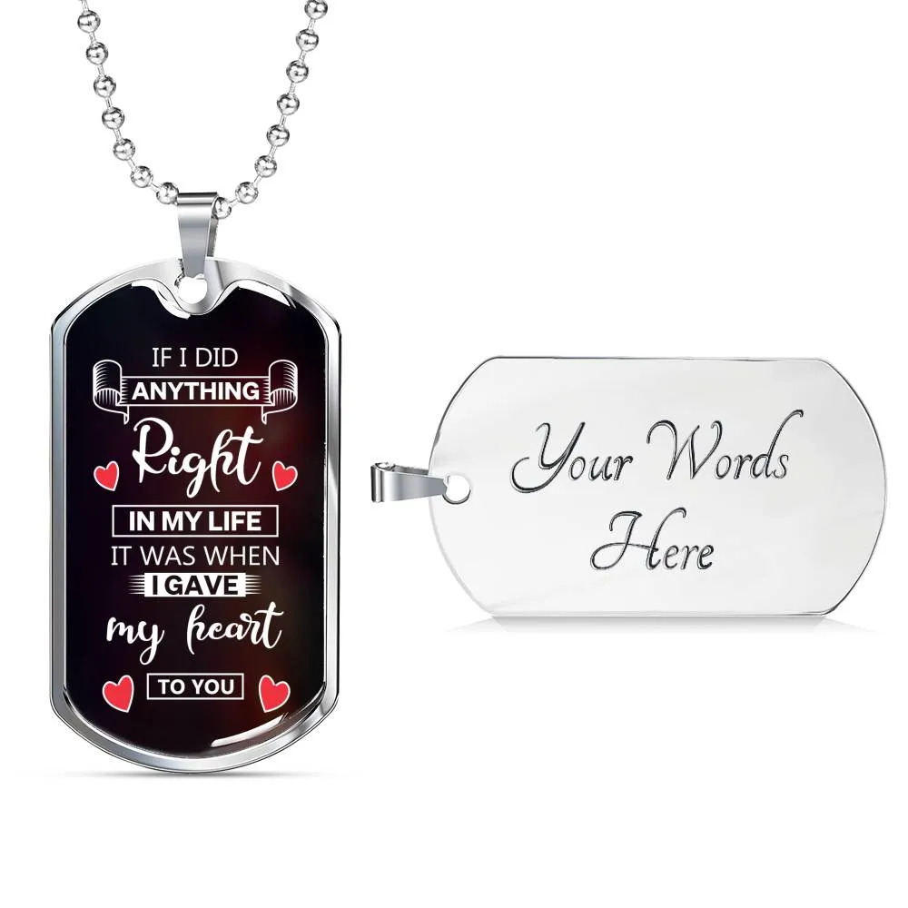 Tag Necklace-I gave my heart to you